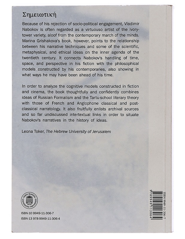 The Models of Space, Time and Vision in V. Nabokov's Fiction: Narrative Strategies and Cultural Frames - Marina Grishakova - Tietokirjat ja oppaat - 10105482332 - 1