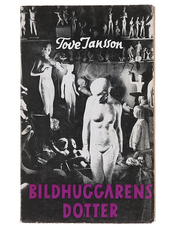Bildhuggarens dotter - Tove Jansson - Kaunokirjallisuus - 10105482340 - 0