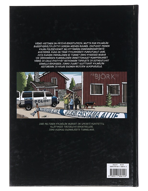 Kylmälän murhat. Sokea hieroja - Jari Peltonen - Sarjakuvat - 10105482350 - 1