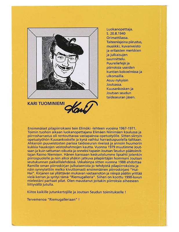 Riemugalleria - Kari Tuominiemi - Sarjakuvat - 10105482352 - 1