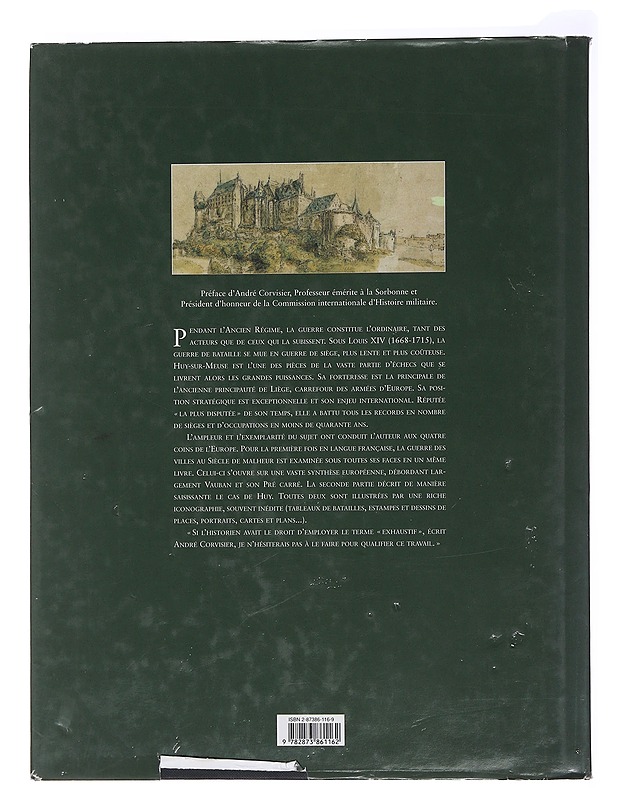 La guerre de siège sous Louis XIV : en Europe et à Huy - Rorive, Jean-Pierre - Historiakirjat - 10105482375 - 1