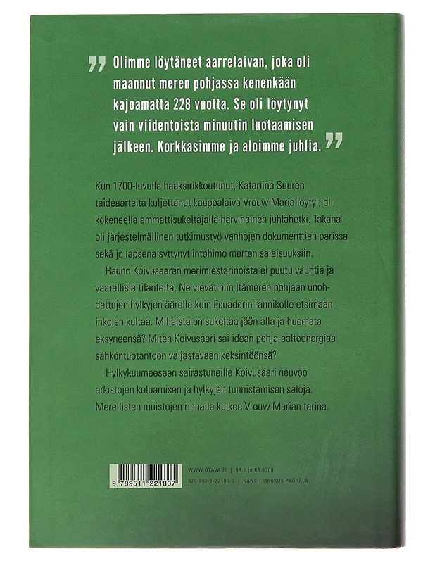 Aarrelaivojen jäljillä : Rauno Koivusaaren meriseikkailuja - Koivusaari, Rauno - Elämäkerrat ja muistelmat - 10105482423 - 1