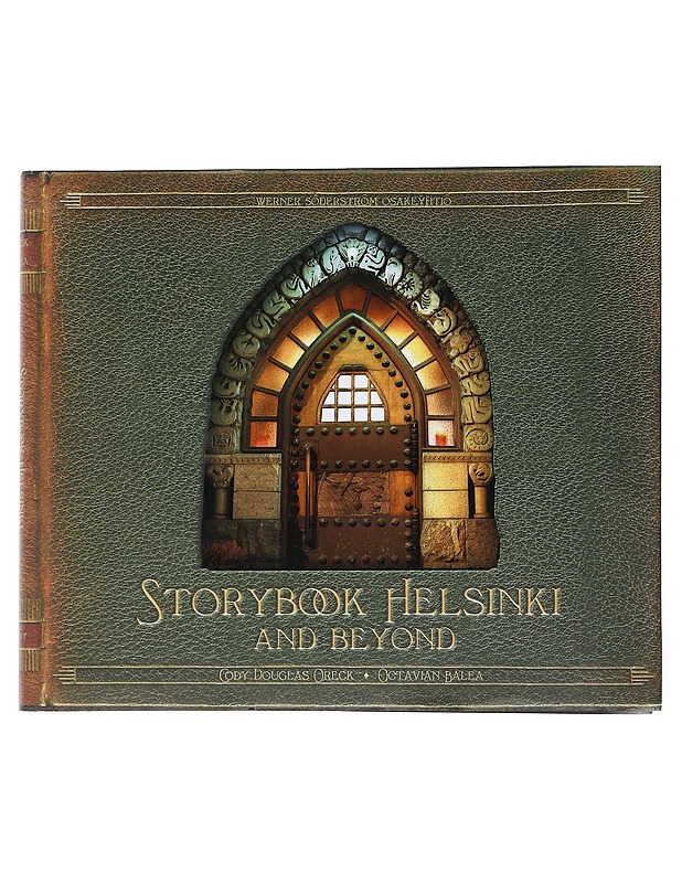 Storybook Helsinki and beyond - Oreck, Cody Douglas - Historiakirjat - 10105482434 - 0