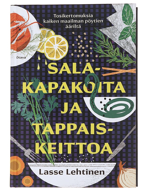 Salakapakoita ja tappaiskeittoa - Lasse Lehtinen - Elämäkerrat ja muistelmat - 10105482444 - 0