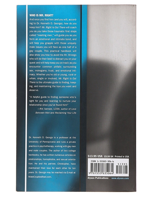 Mr. Right is out there - Kenneth D. George  - Tietokirjat ja oppaat - 10105482454 - 1