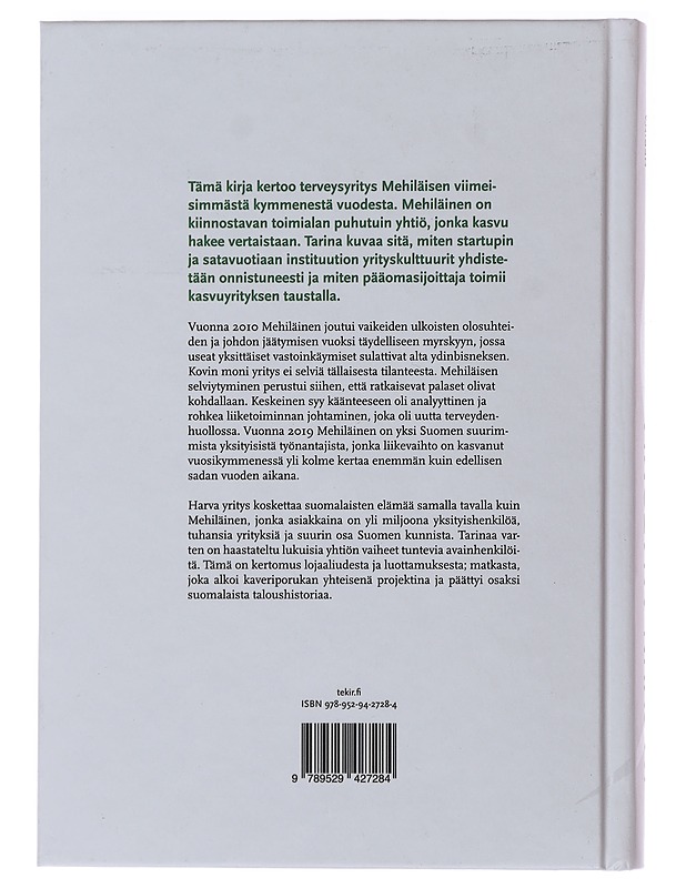 Kasvun anatomia : miten 100-vuotias Mehiläinen uudistui ketteräksi kasvuyhtiöksi? - Merina Salminen - Tietokirjat ja oppaat - 10105482487 - 1