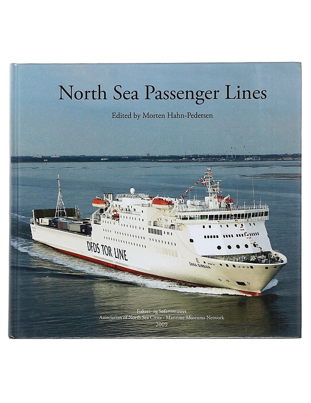 North Sea Passeenger Lines - Morten Hahn-Pedersen - Tietokirjat ja oppaat - 10105482500 - 0