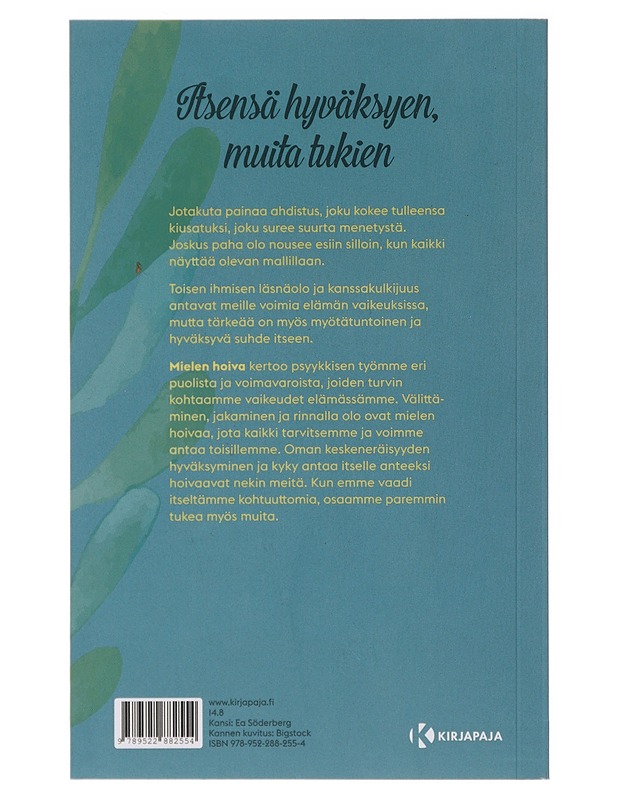 Mielen hoiva : myötätunto ja lohdutus voimavaraksi - Mirja Sinkkonen - Hyvinvointikirjat - 10105482503 - 1