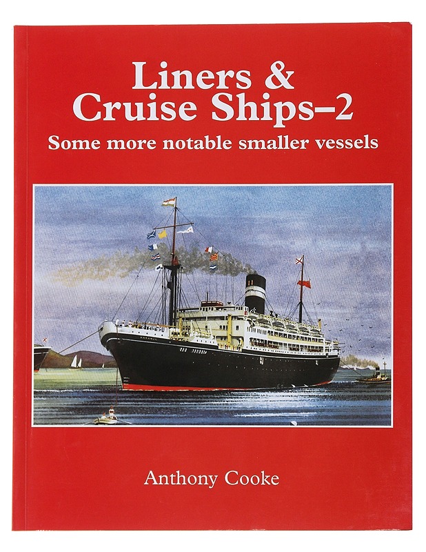 Liners & Cruise ships-2 -  Anthony Cooke - Tietokirjat ja oppaat - 10105482531 - 0