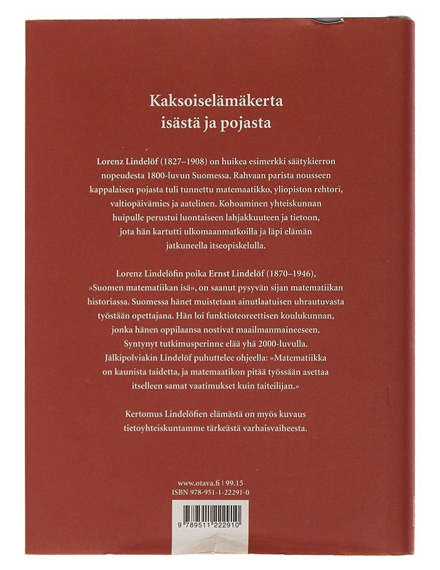 Tieteen aatelia : Lorenz Lindelöf ja Ernst Lindelöf - Olli Lehto - Elämäkerrat ja muistelmat - 10105482534 - 1