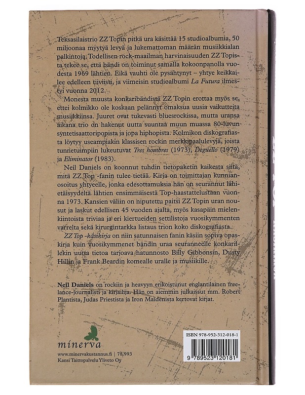 ZZ Top -käsikirja : beer drinkers & hell raisers - Daniels, Neil - Elämäkerrat ja muistelmat - 10105482553 - 1