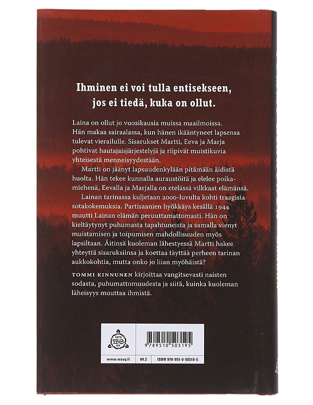 Kaarna - Tommi Kinnunen - Romaanit ja novellit - 10105482573 - 1