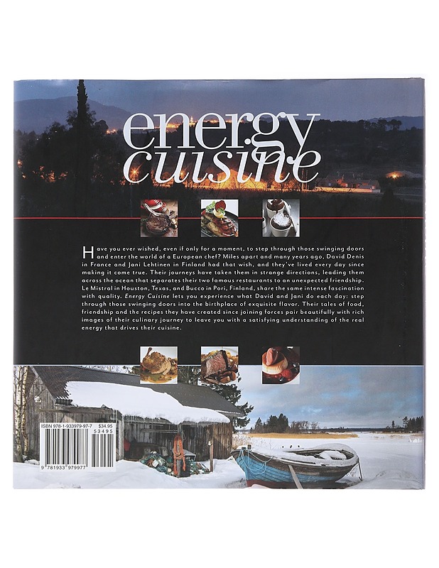 Energy cuisine: two chefs, four countries, one extraordinary friendship - David Denis, Jani Lehtinen, signeerattu - Ruokakirjat - 10105482574 - 1