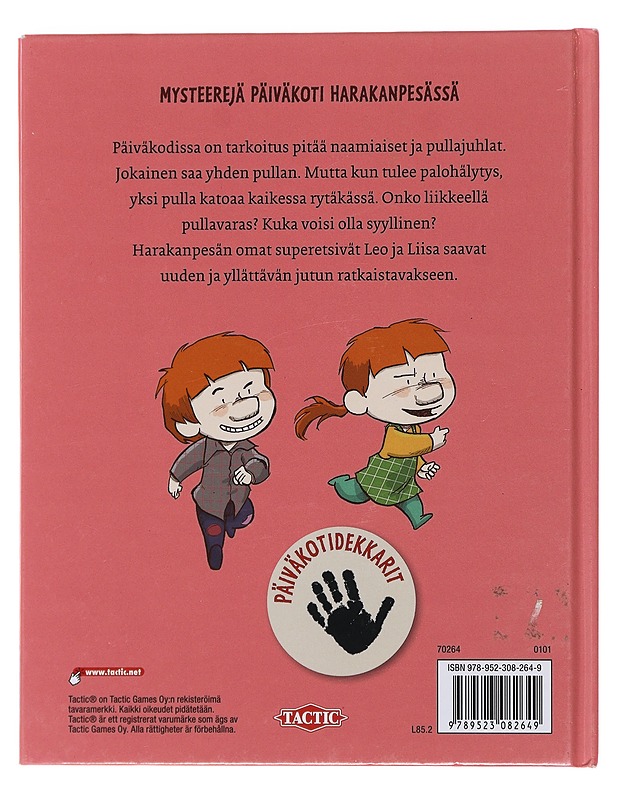 Kuka on pullavaras? : mysteerejä päiväkoti Harakanpesässä - Mæhle, Lars - Lastenkirjat - 10105482635 - 1