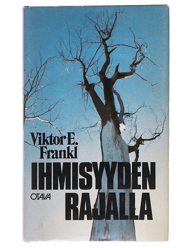 Ihmisyyden rajalla - Frankl, Viktor E. - Tietokirjat ja oppaat - 10105482648 - 0