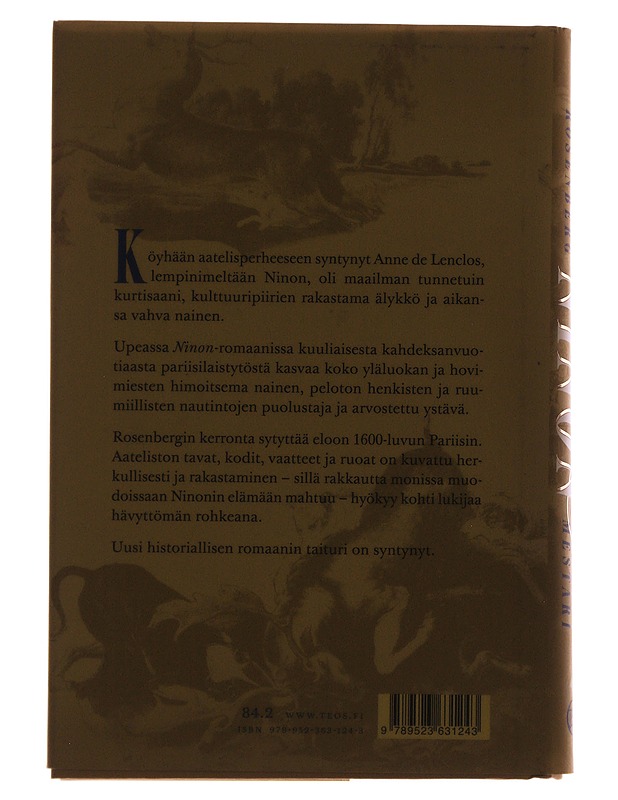 Ninon : rakkauden mestari - Riikka-Maria Rosenberg - Romaanit ja novellit - 10105482708 - 1