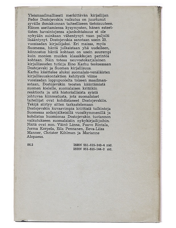 Dostojevski ja Suomen kirjallisuus - Karhu, Eino - Historiakirjat - 10105482714 - 1