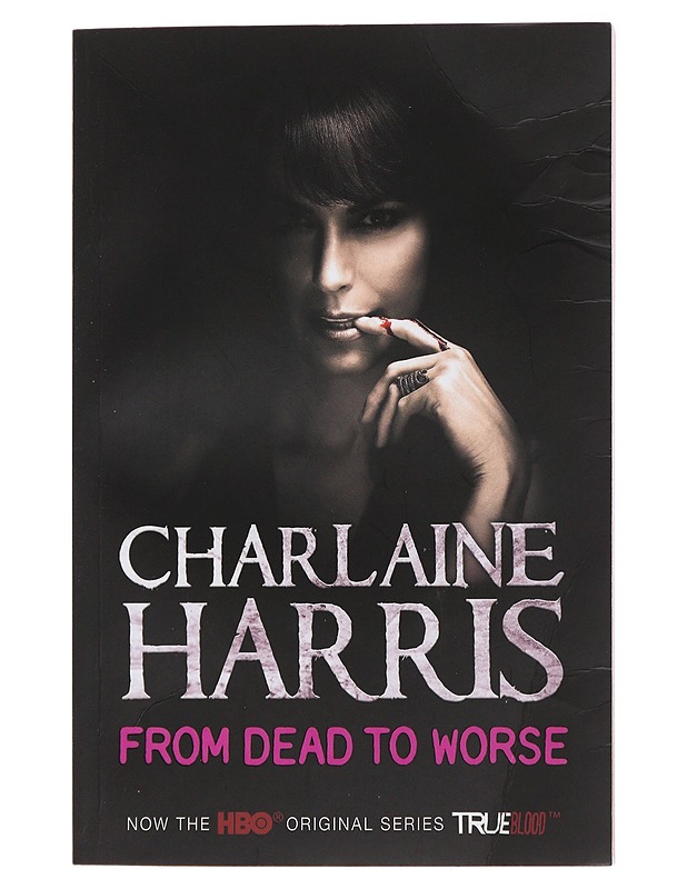 From dead to worse - Charlaine Harris - Fantasia- ja scifi - 10105482721 - 0
