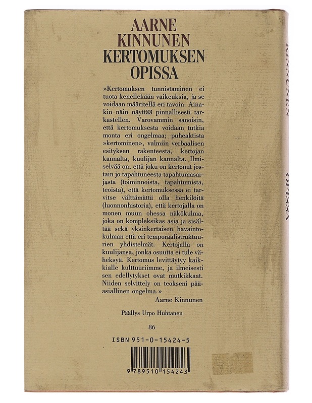 Kertomuksen opissa : avoimen maailman hahmotuksesta - Aarne Kinnunen - Historiakirjat - 10105482748 - 1