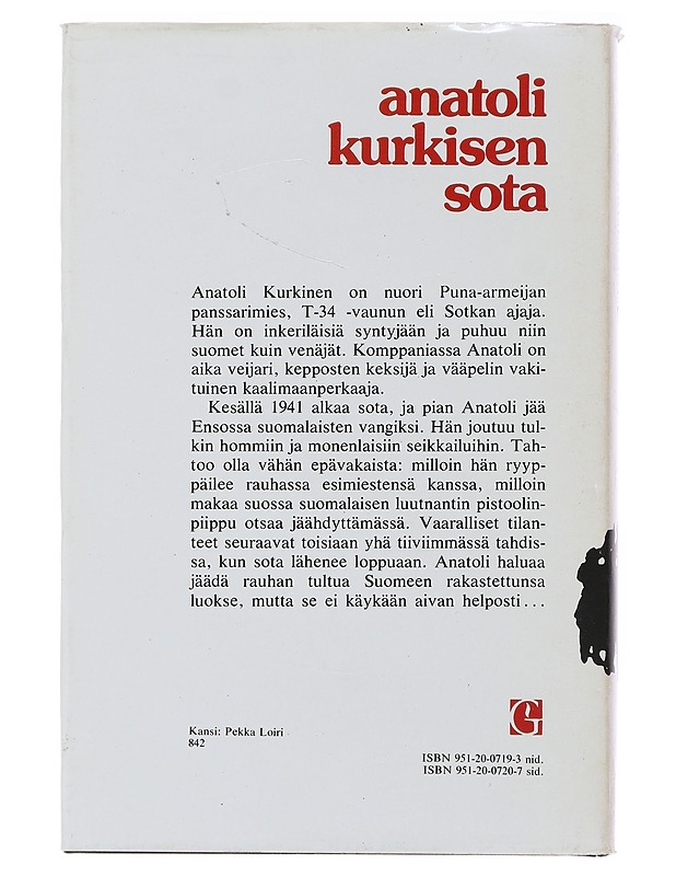 Anatoli Kurkisen sota - Niilo Lauttamus - Romaanit ja novellit - 10105482764 - 1