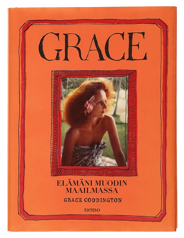 Grace : elämäni muodin maailmassa - Coddington, Grace - Elämäkerrat ja muistelmat - 10105482808 - 0