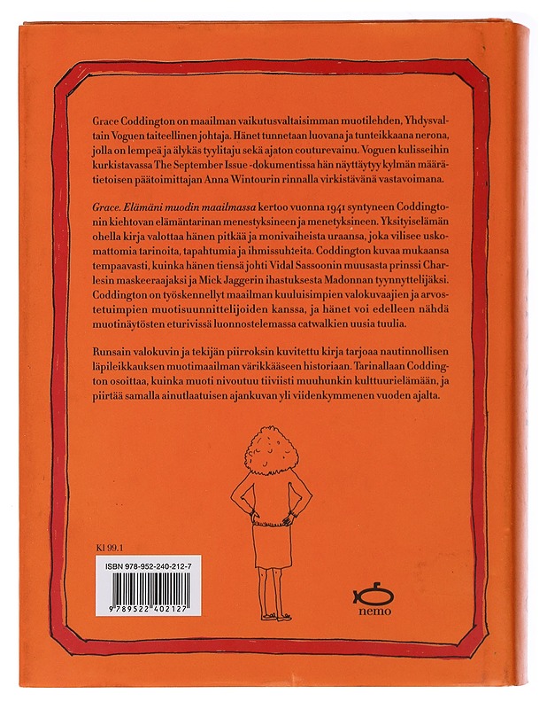Grace : elämäni muodin maailmassa - Coddington, Grace - Elämäkerrat ja muistelmat - 10105482808 - 1
