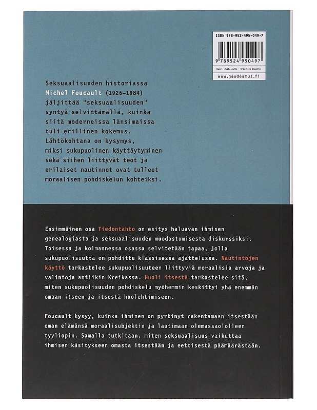 Seksuaalisuuden historia : tiedontahto, nautintojen käyttö, huoli itsestä - Foucault, Michel - Historiakirjat - 10105482820 - 1