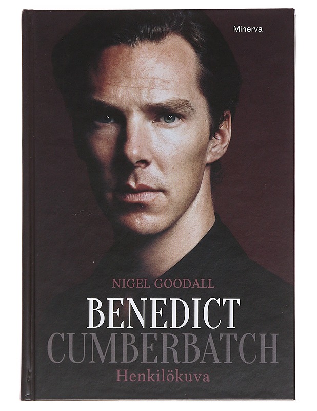 Benedict Cumberbatch : henkilökuva - Goodall, Nigel - Musiikki- ja elokuvakirjat - 10105482848 - 0