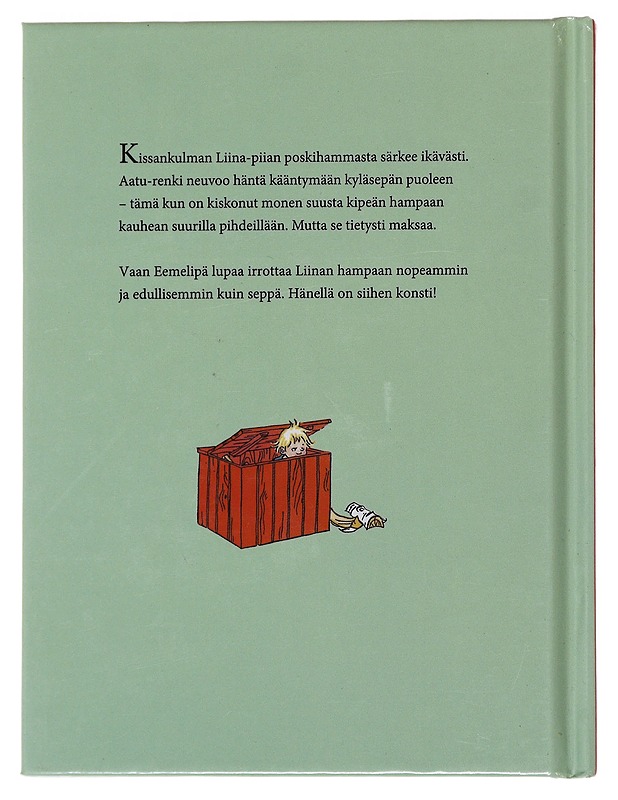 Eemeli ja Liinan poskihammas - Astrid Lindgren - Lastenkirjat - 10105482898 - 1