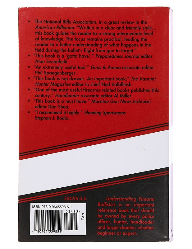 Understanding firearm ballistics: basic to advanced ballistics simplified, illustrated & explained - Robert A. Rinkler - Harrastekirjat - 10105482908 - 1