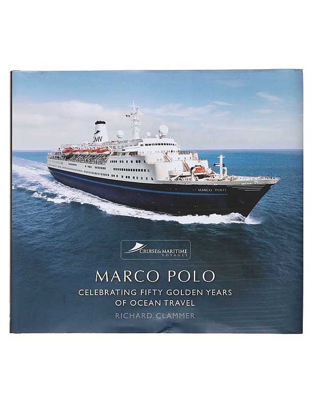 Marco Polo, Celebrating fifty golden years of ocean travel - Tietokirjat ja oppaat - 10105482931 - 0