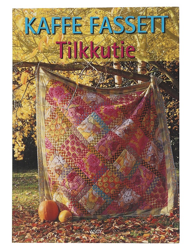 Tilkkutie - Fassett, Kaffe - Tietokirjat ja oppaat - 10105482964 - 0