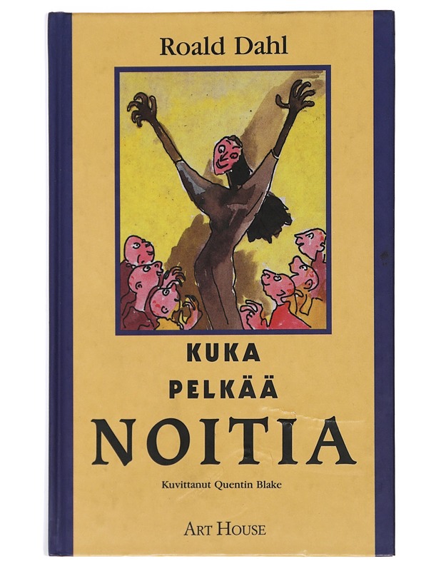Kuka pelkää noitia - Dahl, Roald - Lastenkirjat - 10105482987 - 0