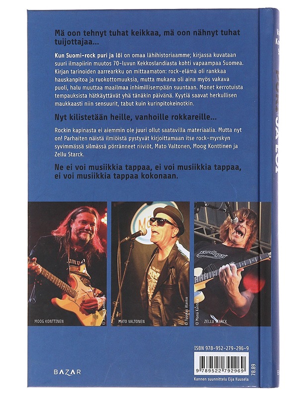 Kun Suomi-rock puri ja löi : kapina-rockin synty, nousu, vaino ja (t)uho - Valtonen, Mato - Historiakirjat - 10105483052 - 1