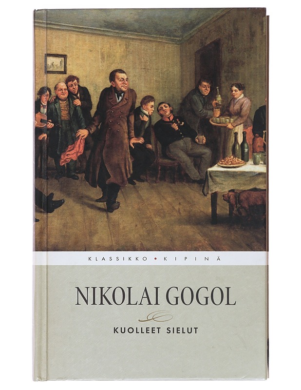 Kuolleet sielut - Gogol, Nikolai - Elämäkerrat ja muistelmat - 10105483123 - 0