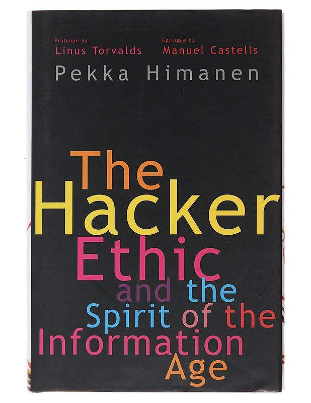 The hacker ethic and the spirit of the information age - Pekka Himanen - Tietokirjat ja oppaat - 10105483139 - 0