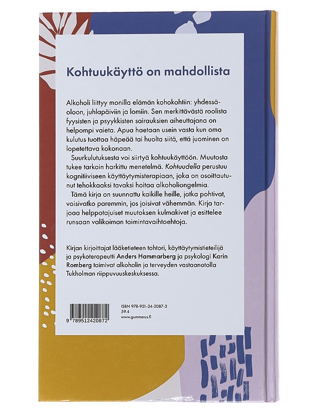 Kohtuudella : opas maltilliseen alkoholinkäyttöön - Hammarberg, Anders - Tietokirjat ja oppaat - 10105483155 - 1