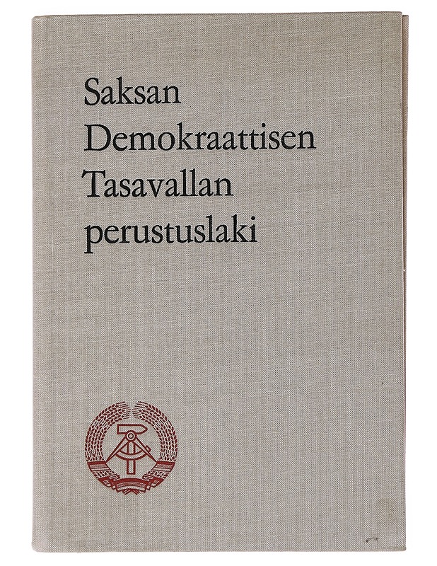 Saksan Demokraattisen Tasavallan perustuslaki - Tietokirjat ja oppaat - 10105483230 - 0