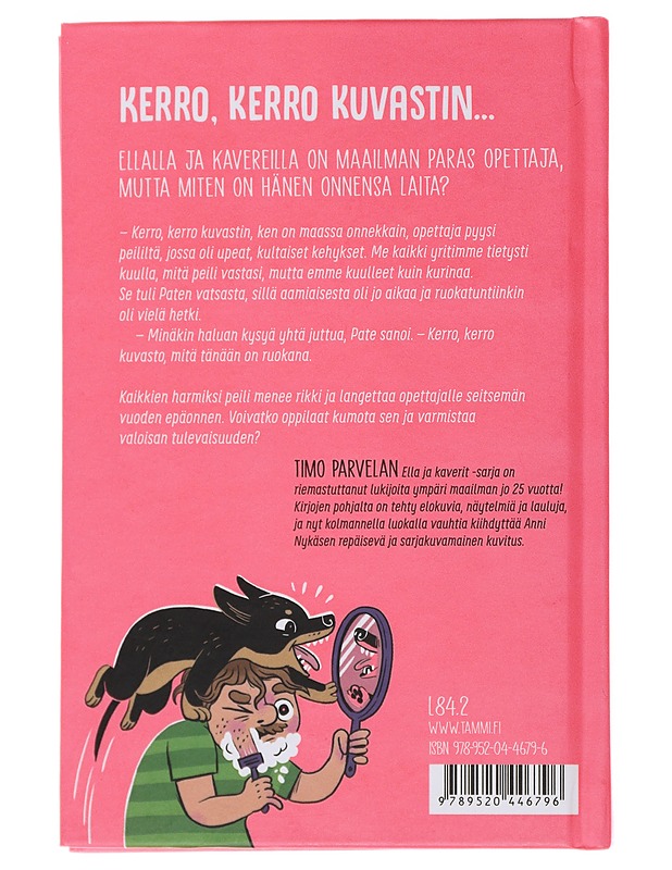 Ella ja kaverit tulevaisuuden toivoina - Parvela, Timo - Lastenkirjat - 10105483234 - 1