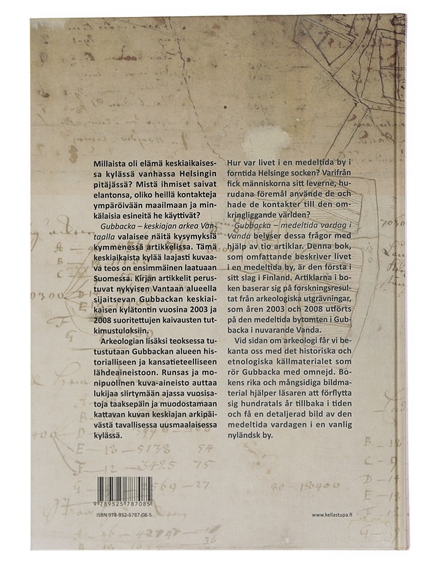 Gubbacka : keskiajan arkea Vantaalla = medeltida vardag i Vanda - Koivisto, Andreas - Historiakirjat - 10105483258 - 1