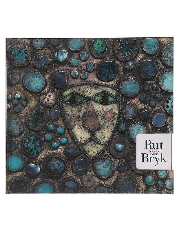 Rut Bryk: Elämän taide - Kalha, Harri  - Taide- ja kulttuurikirjat - 10105483295 - 0