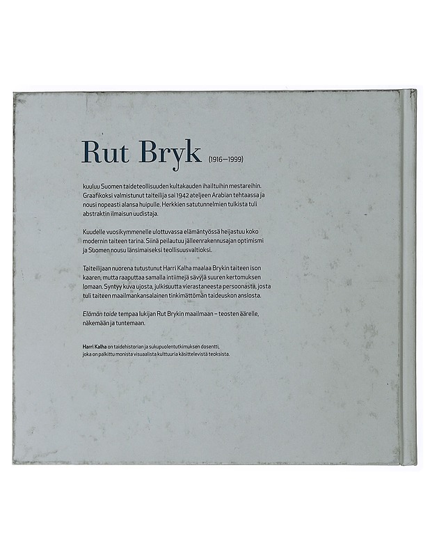 Rut Bryk: Elämän taide - Kalha, Harri  - Taide- ja kulttuurikirjat - 10105483295 - 1