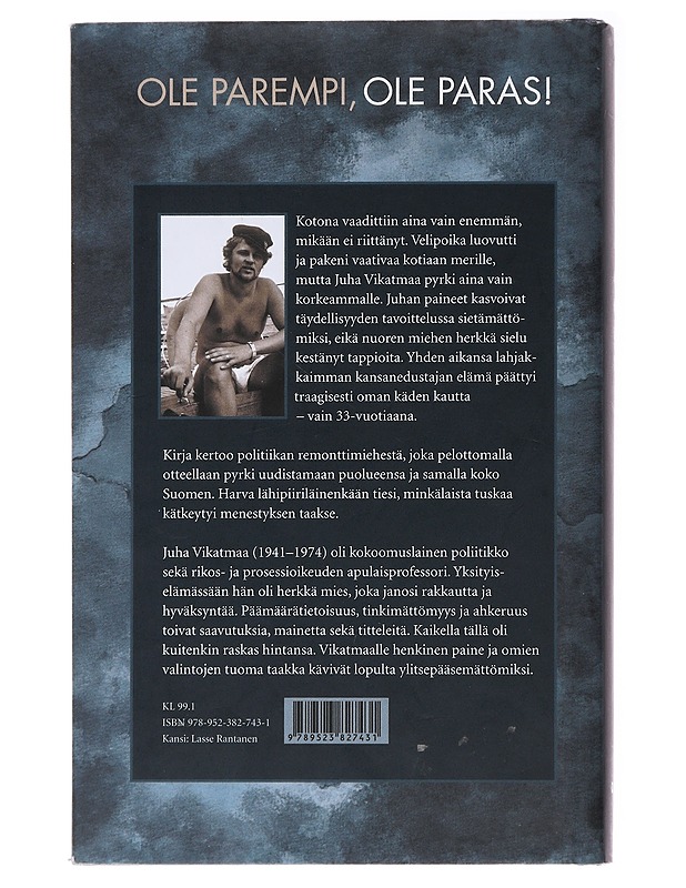 Kasvonsa peittänyt mies : Juha Vikatmaan elämä - Riku Keski-Rauska - Elämäkerrat ja muistelmat - 10105483330 - 1