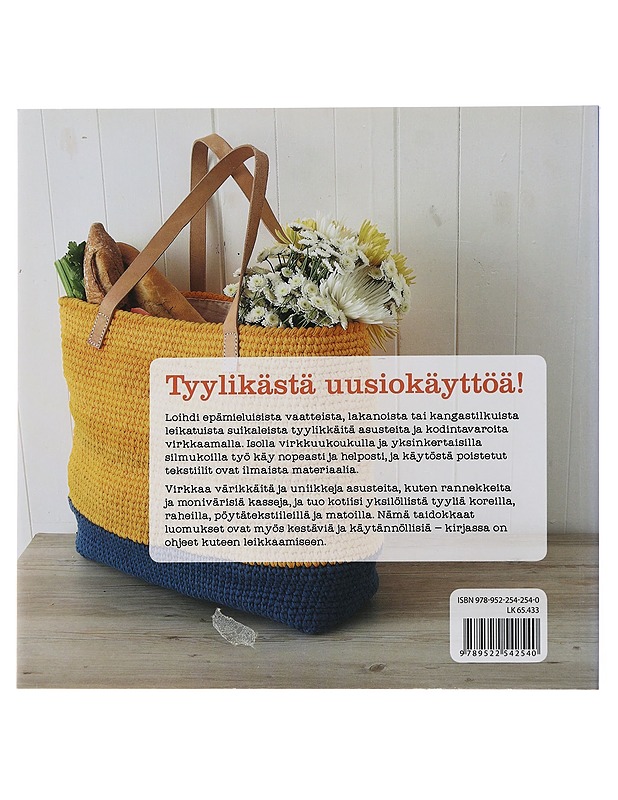 Isolla koukulla : virkkaa räsyistä kodintavaroita ja asusteita - Uys, Dedri - Tietokirjat ja oppaat - 10105483350 - 1