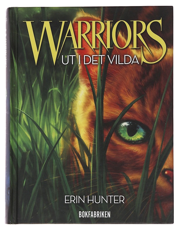 Ut i det vilda - Hunter, Erin - Romaanit ja novellit - 10105483375 - 0