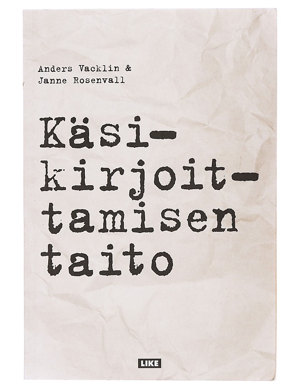 Käsikirjoittamisen taito - Vacklin, Anders - Tietokirjat ja oppaat - 10105483384 - 0