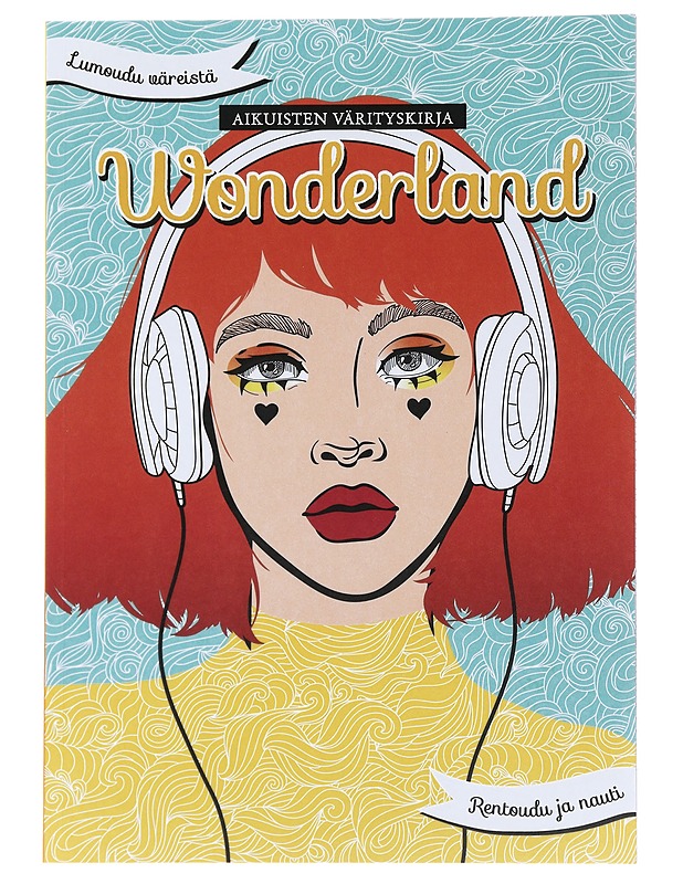 Wonderland : aikuisten värityskirja : Maarit Nilsen, Susanna Siurua - Harrastekirjat - 10105483392 - 0