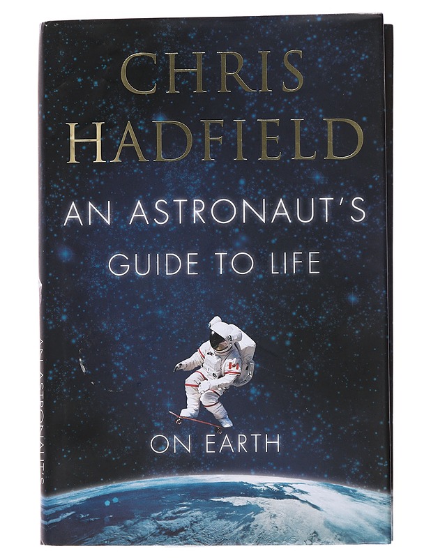 An astronaut's guide to life on Earth - Chris Hadfield - Elämäkerrat ja muistelmat - 10105483393 - 0