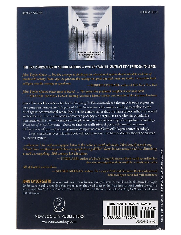 Weapons of Mass Instruction - John Taylor Gatto - Romaanit ja novellit - 10105483408 - 1