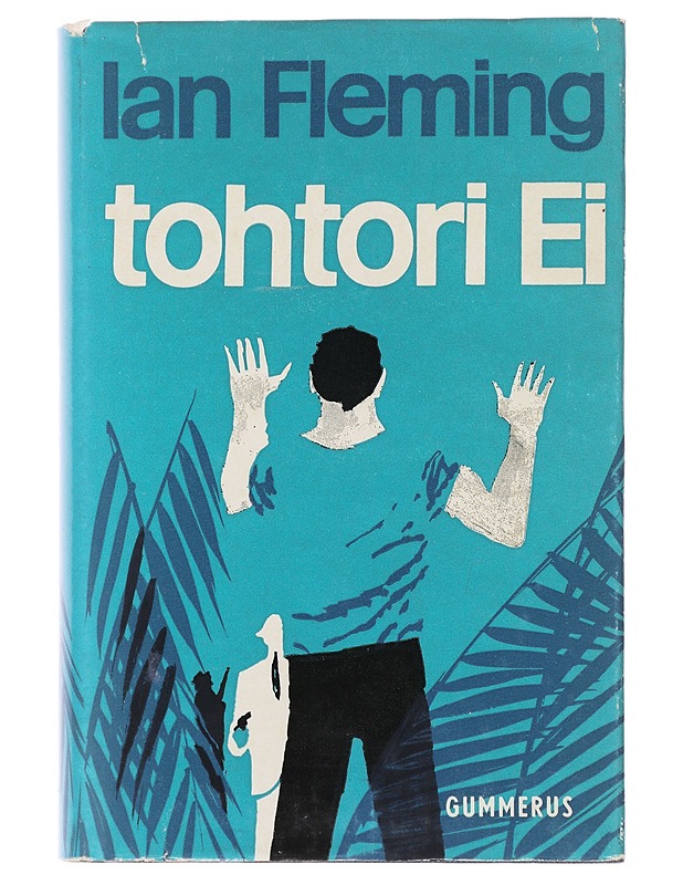 Tohtori Ei - Ian Fleming - Romaanit ja novellit - 10105483455 - 0